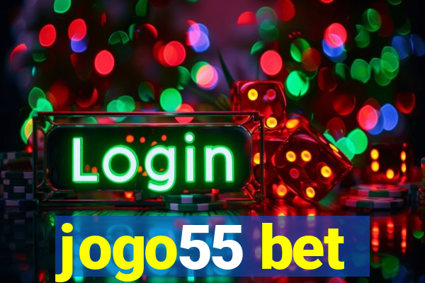 jogo55 bet